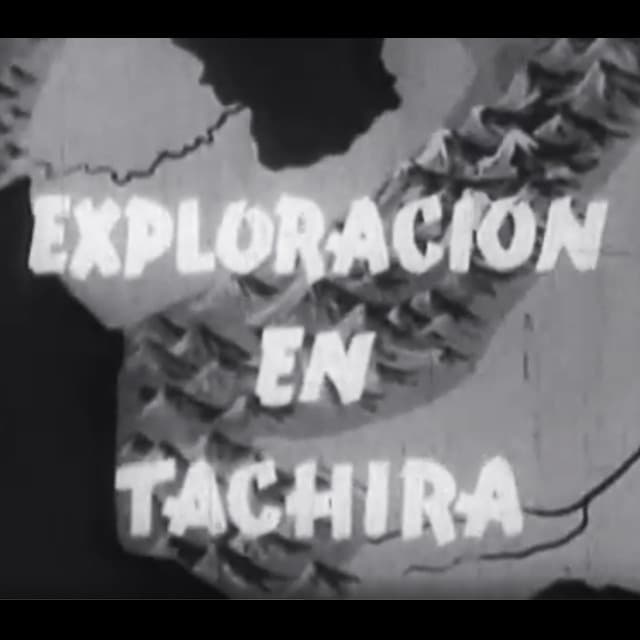 Exploración en Táchira (1953)