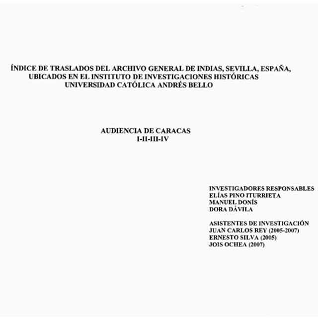 Indice Traslados / Audiencia de Caracas  - Tomo 1
