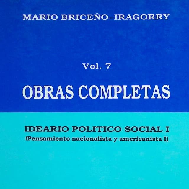 Ideario político social I (Pensamiento nacionalista y americanista I)